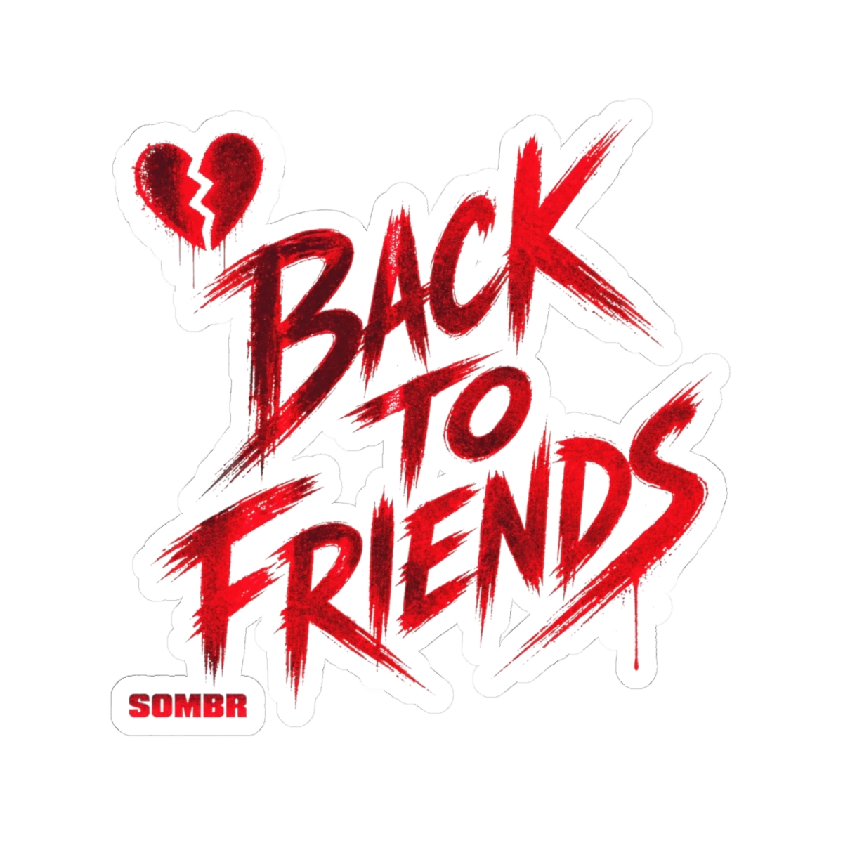 Sombr "Back to Friends" Sticker